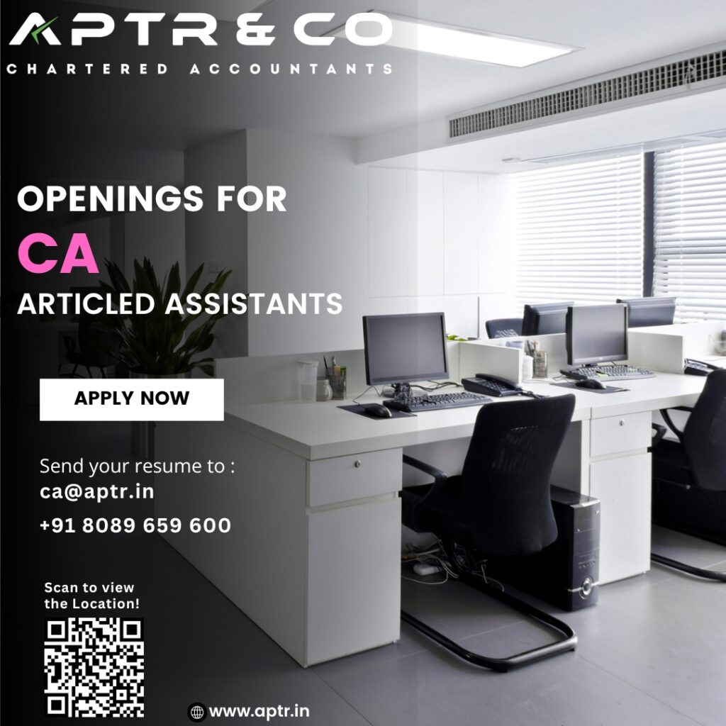 Articled Assistants – APTR & Co | Chartered Accountants in India | Best ...